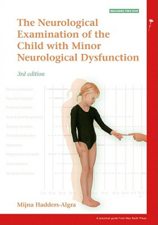 Kniha Neurological Examination of the Child with Minor Neurological Dysfunction 3e Mijna Hadders-Algra