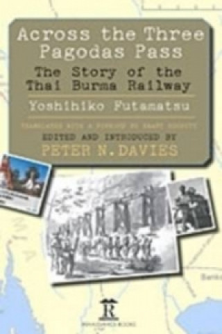 Könyv Across the Three Pagodas Pass Yoshihiko Futamatsu