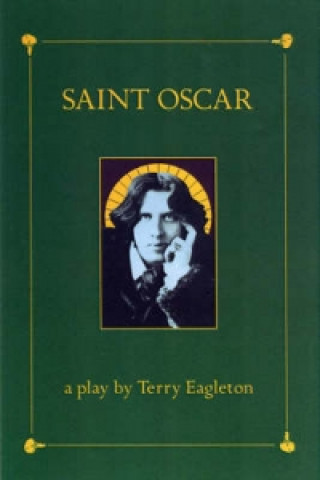 Könyv Saint Oscar Terry Eagleton