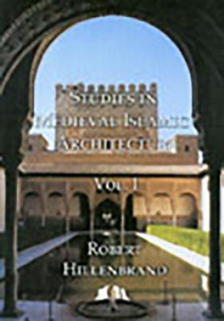 Book Studies in Medieval Islamic Art Robert Hillenbrand