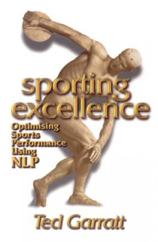 Könyv Sporting Excellence Ted Garratt