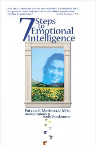 Könyv 7 Steps to Emotional Intelligence Patrick E. Merlevede