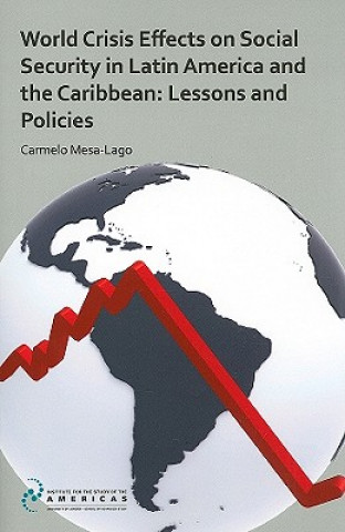 Könyv World Crisis Effects on Social Security in Latin America and the Caribbean Carmelo Mesa-Lago