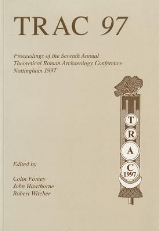 Книга TRAC 97 Colin Forcey