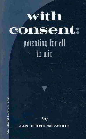 Kniha With Consent Jan Fortune-Wood