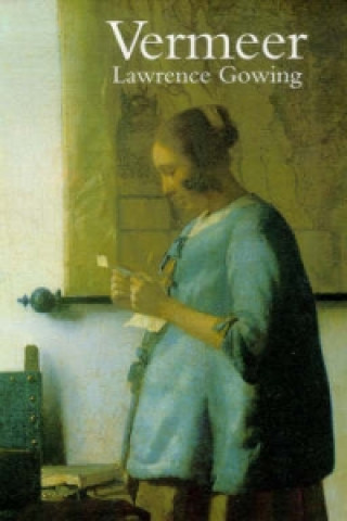 Kniha Vermeer Lawrence Gowing