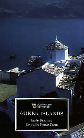 Книга Companion Guide to the Greek Islands Ernle Bradford