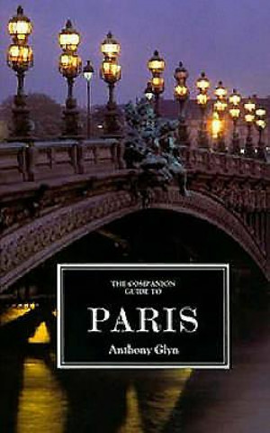 Kniha Companion Guide to Paris Anthony Glyn