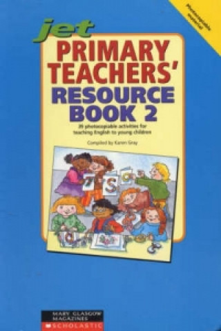 Kniha Primary Teacher's Resource Karen Gray
