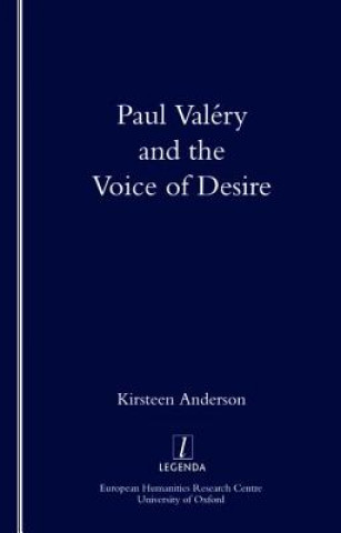 Книга Paul Valery and the Voice of Desire Kirsteen Anderson