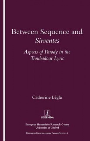 Libro Between Sequence and Sirventes Catherine Leglu