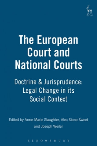 Kniha European Court and National Courts G. Slaughter