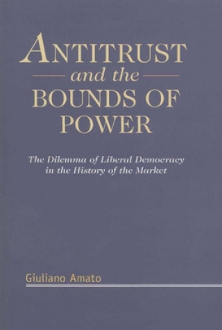 Carte Antitrust and the Bounds of Power Giuliano Amato