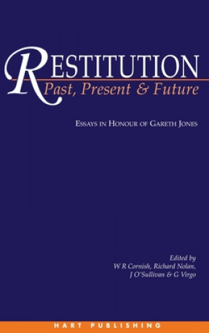 Kniha Restitution: Past, Present and Future Et Al Cornish