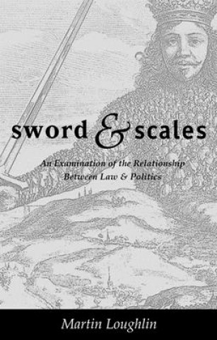 Книга Sword and Scales Martin Loughlin
