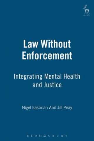 Kniha Law Without Enforcement Nigel Eastman