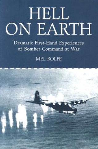 Kniha Hell on Earth Mel Rolfe
