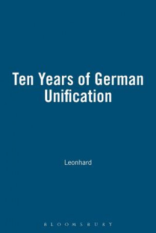 Carte Ten Years of German Unification Leonhard