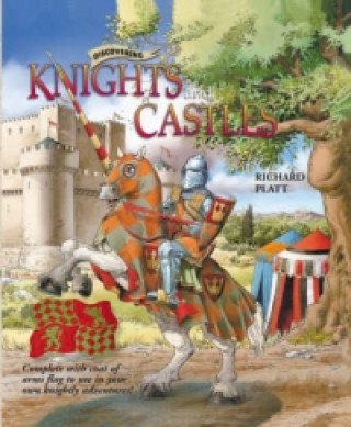 Carte Discovering Knights & Castles Richard Platt
