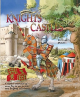 Knjiga Discovering Knights & Castles Richard Platt