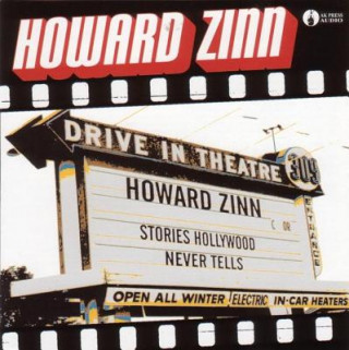 Książka Stories Hollywood Never Tells Howard Zinn