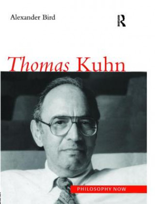 Książka Thomas Kuhn Alexander Bird