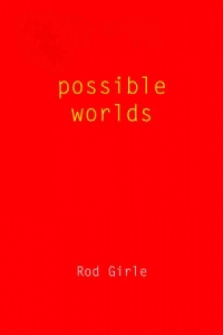 Livre Possible Worlds Rod Girle