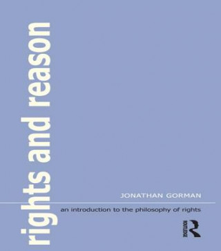 Carte Rights and Reason Jonathan Gorman