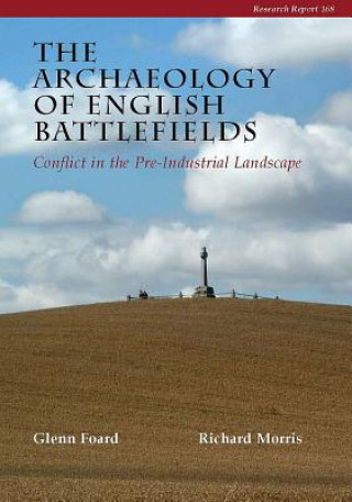 Knjiga Archaeology of English Battlefields Glenn Foard