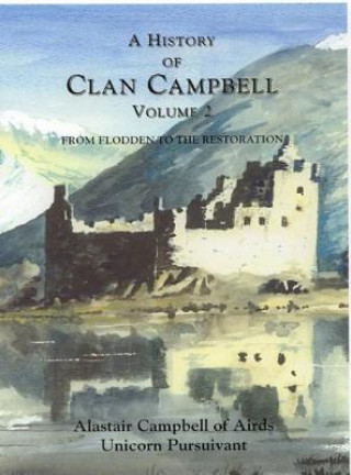Kniha History of Clan Campbell Alastair Campbell