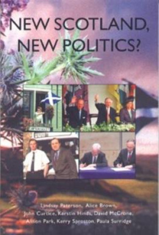 Książka New Scotland, New Politics? Lindsay Paterson