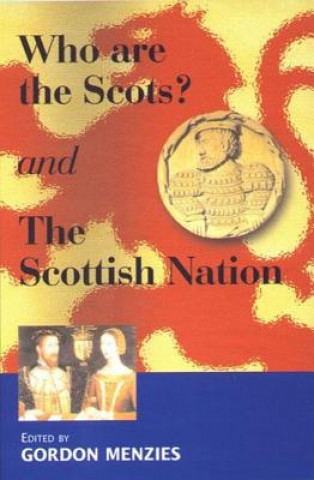 Kniha Who are the Scots 