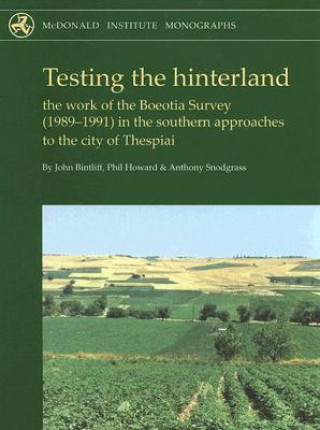 Livre Testing the Hinterland A. M. Snodgrass