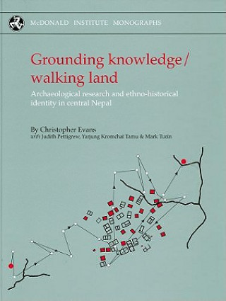 Könyv Grounding Knowledge/Walking Land Christopher Evans