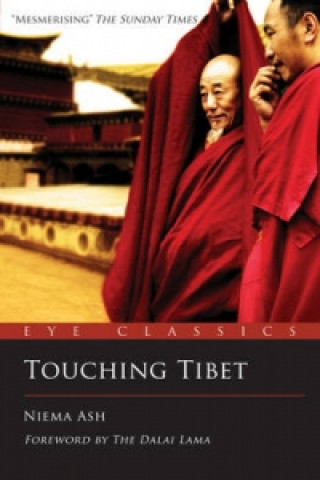 Kniha Touching Tibet Niema Ash