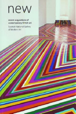 Knjiga New: Recent Acquisitions of Contemporary Brtish Art Alice Dewey