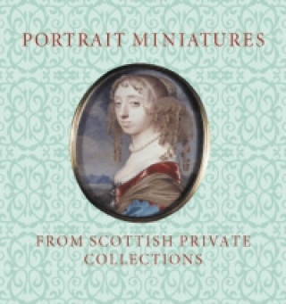 Kniha Portrait Miniatures from Scottish Private Collections Stephen Lloyd