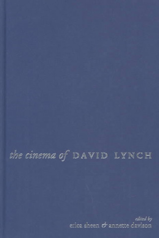 Книга Cinema of David Lynch Erica Sheen