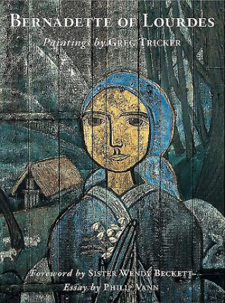 Könyv Bernadette of Lourdes Philip Vann