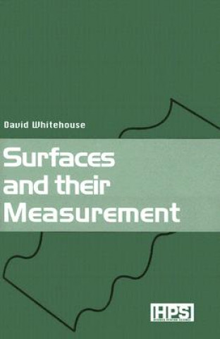 Kniha Surfaces and their Measurement David J. Whitehouse