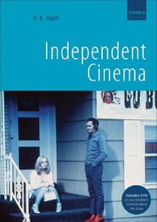 Kniha Independent Cinema D.K. Holm