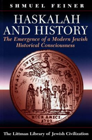 Kniha Haskalah and History Shmuel Feiner