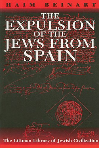 Carte Expulsion of the Jews from Spain Haim Beinart