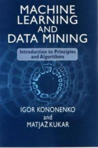 Knjiga Machine Learning and Data Mining Igor Kononenko