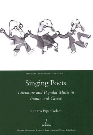 Knjiga Singing Poets Dimitris Papanikolaou