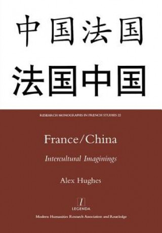 Kniha France/China Alex Hughes