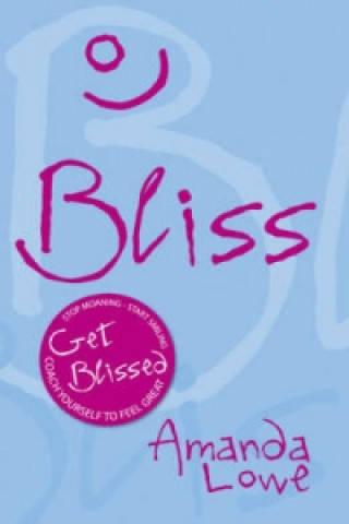 Kniha Bliss Amanda Lowe