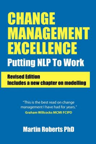 Könyv Change Management Excellence Martin Roberts
