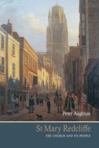 Carte St Mary Redcliffe Peter Aughton