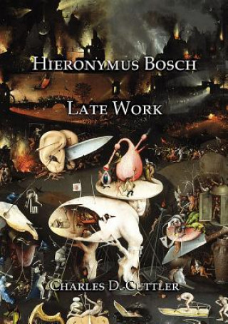 Książka Hieronymus Bosch Charles D. Cutler